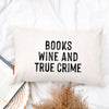 Book Pillow - Books, Wine, & True Crime