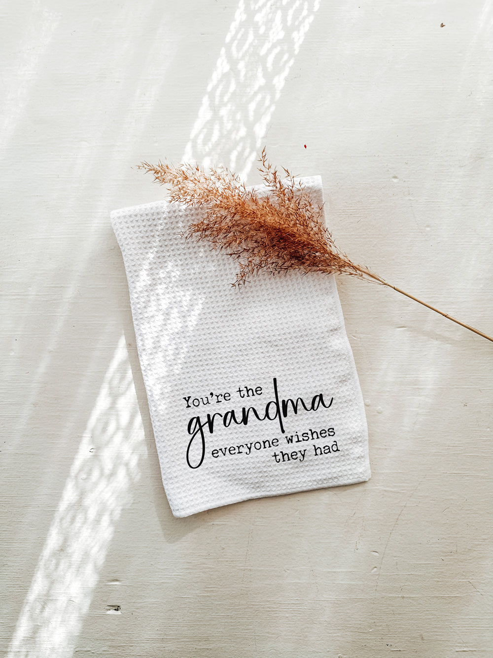 Grandma Quote Kitchen Towel