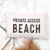 Private Access Beach Pillow