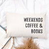 Book Pillow - Weekends, Coffee & Books