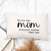 Mom Quote Pillow